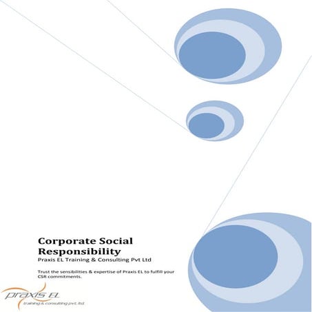 Praxis EL CSR Consulting  Introduction
