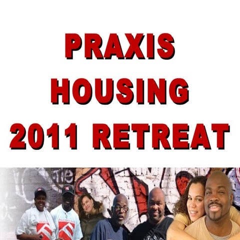 Ethan Chazin 2011 Praxis Retreat