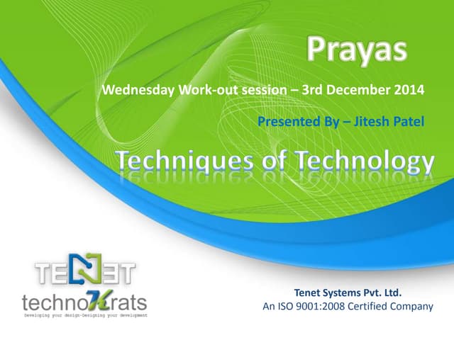 Techniques of Technology