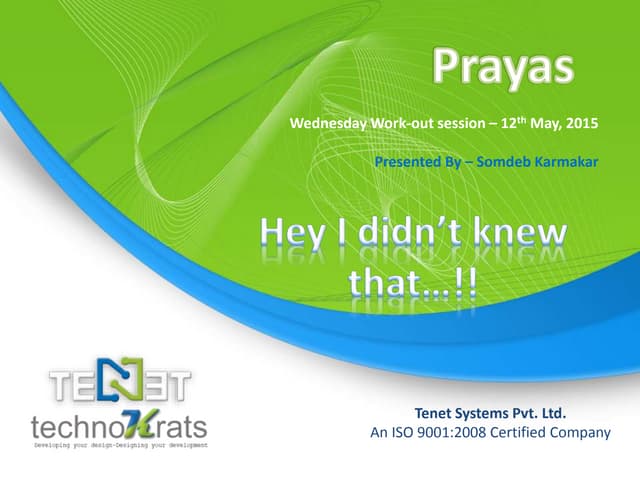 Prayas: Hey I didn’t knew that…!! by Somdeb Karmakar 