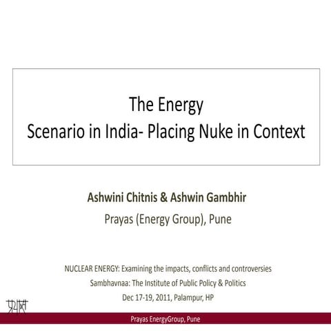 Energy Scenario in India by Prayaas