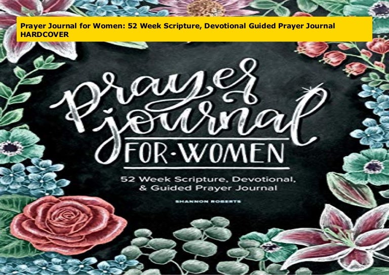 Prayer Journal for Women 52 Week Scripture, Devotional Guided Pray…