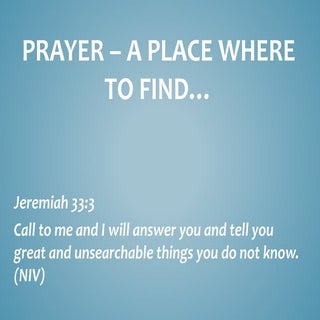 Prayer – a place where to find