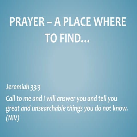 Prayer – a place where to find