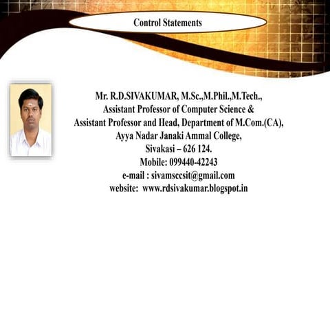 Control Statements - R.D.Sivakumar