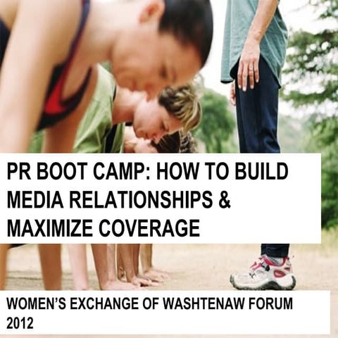 PR Bootcamp: Building Media Relationships & Maximizing Coverage