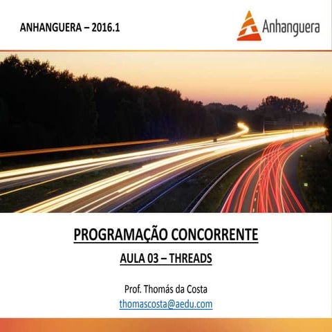 Programação Concorrente - Aula 03