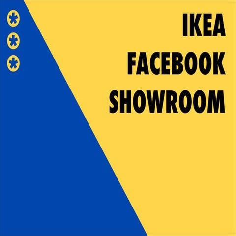 IKEA FACEBOOK SHOWROOM