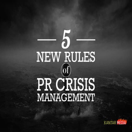 5 new rules of PR crisis management 