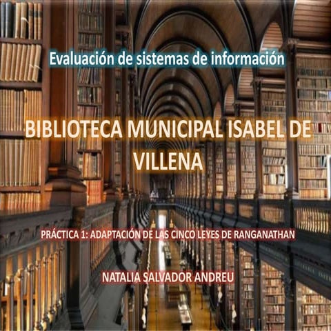Adaptación de las cinco leyes de Ranganathan Natalia Salvador Andreu