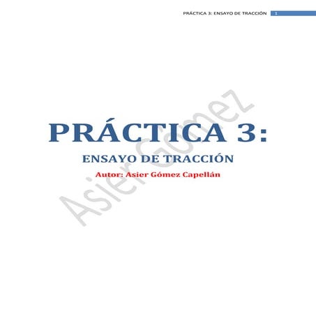 Práctica 3  ensayo de traccion