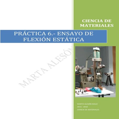 Práctica 6.- Ensayo de flexión estática