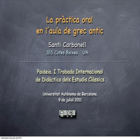 La pràctica oral en l'aula de grec antic