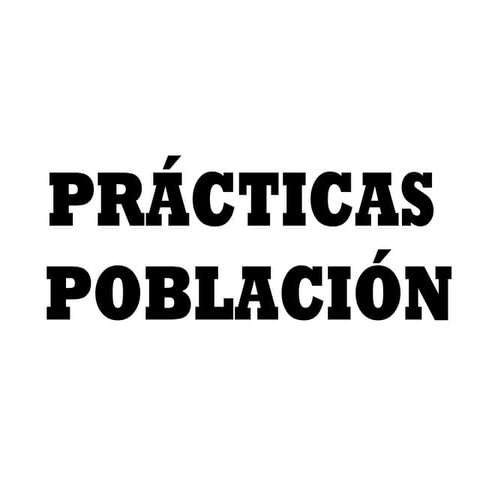 Prácticas población