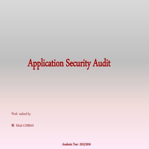Audit and security application