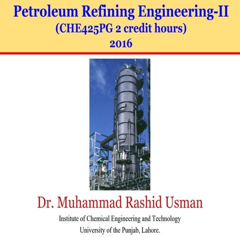 Petroleum Refinery Engineering-Part-2-30-July-2016