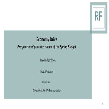 Matthew Whittaker slides for pre-Spring 2017 Budget event
