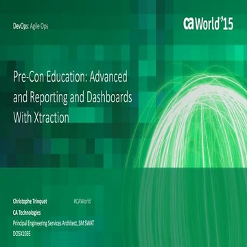 Pre-Con Education: Advanced and Reporting and Dashboards With Xtraction