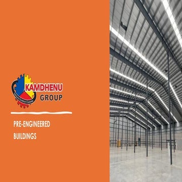 High-Quality Pre Engineered Buildings | Kamdhenu | PDF