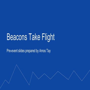 Beacons Take Flight