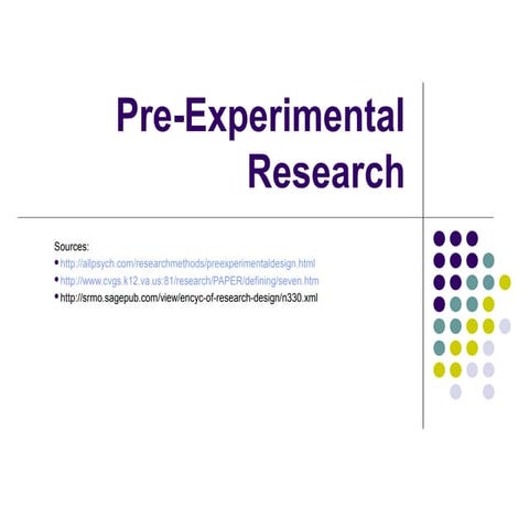 Pre- Experimental Research 