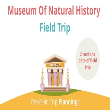 Pre-field trip - Museum of Natural History (1).pptx