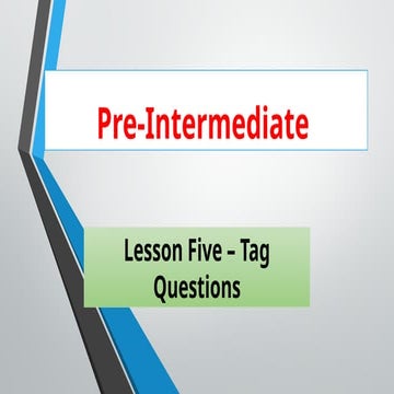 Pre-Intermediate 1 Lesson  5 brand new.pptx