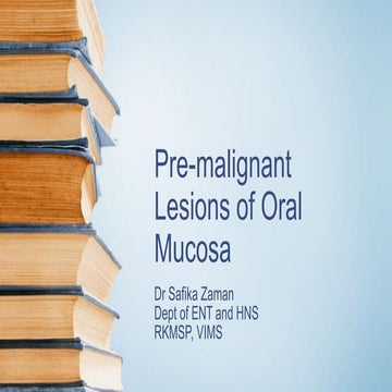 Pre-malignant Lesions of Oral mucosa.pptx