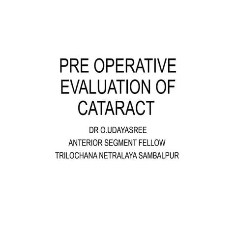 pre-opertive evaluation of cataract surgery