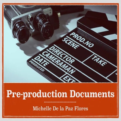 Pre-production documents