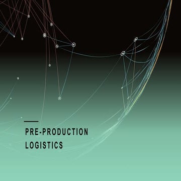 Pre-production logistics B2.pptxxxxxxxxx