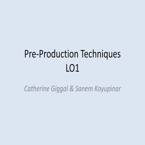 Pre production techniques pro-forma
