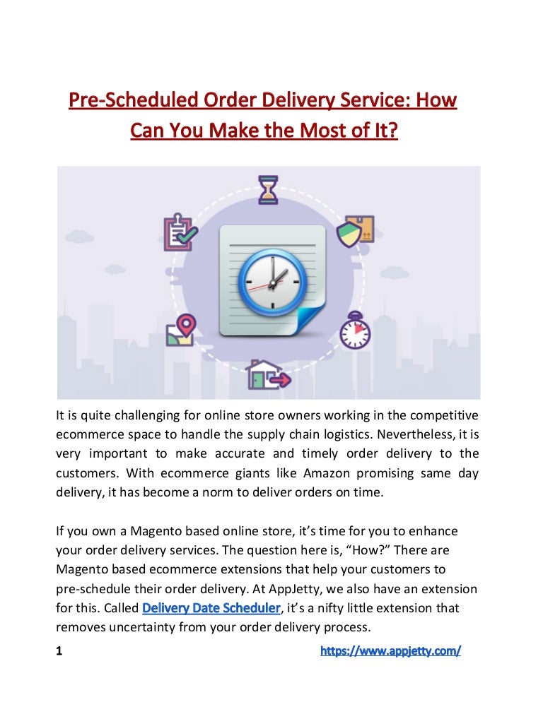 PreScheduled Order Delivery Service How Can You Make the Most of It?
