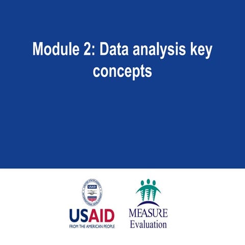 Module 2: Data Analysis Key Concepts presentation