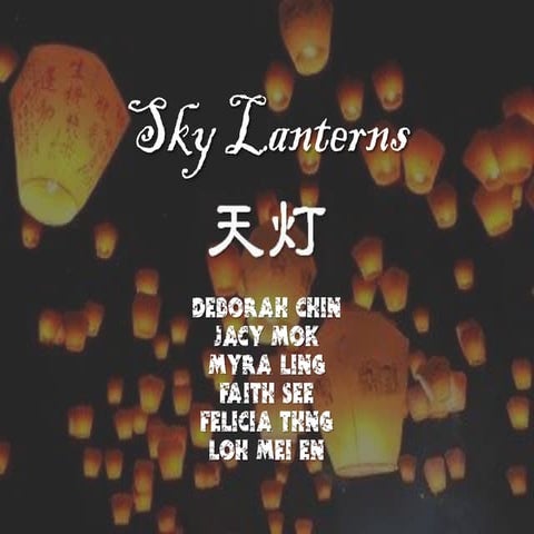 Pre trip task sky lanterns 天灯