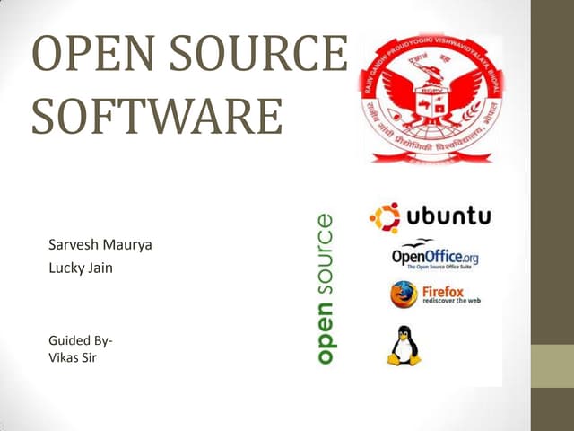OPEN SOURCE SOFTWARE