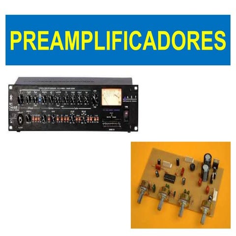 Preamplificadores