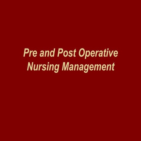 Pre and post operative nursing management ksu