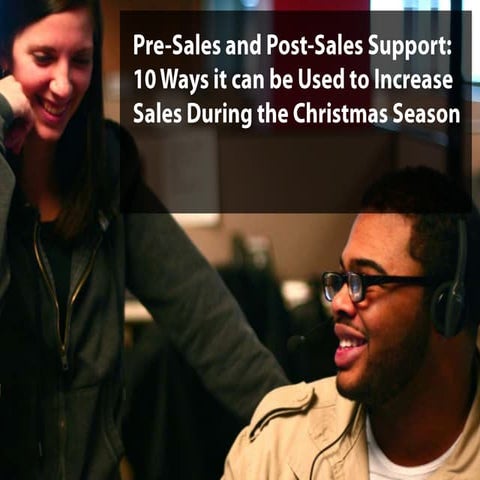 Pre-Sales and Post-Sales Support