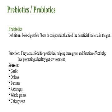 Preebotic are the useful bacteria inside