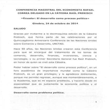 Ecuador: el desarrollo como proceso político. Por: Rafael Correa @ Prebisch 1...