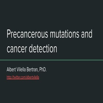 Precancerous mutations and cancer