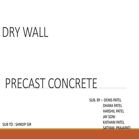 Precast  concrete - drywall