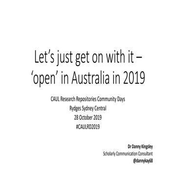Let’s just get on with it – ‘open’ in Australia in 2019