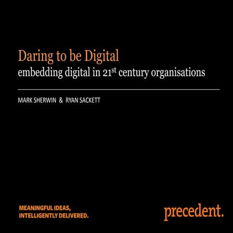 Daring to be digital 310713