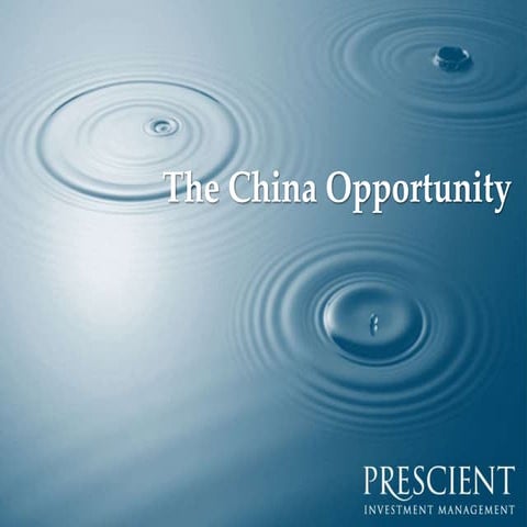 Precient Investment Management - China Opportunity