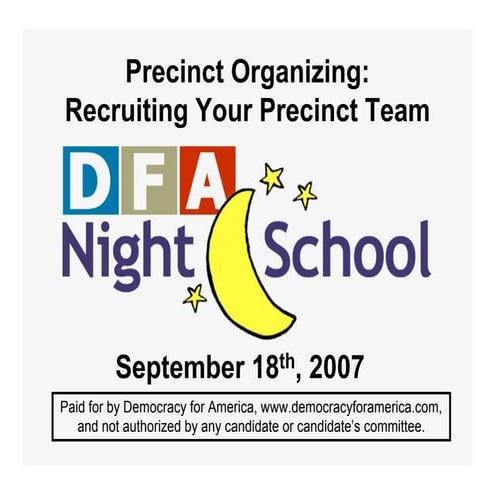 Precinct Organizing Recruiting Your Precinct Team