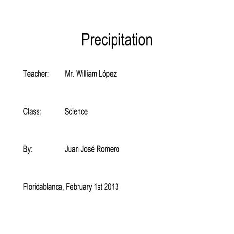 Precipitation