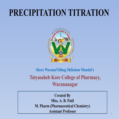 Precipitation Titration First Year Pharm D