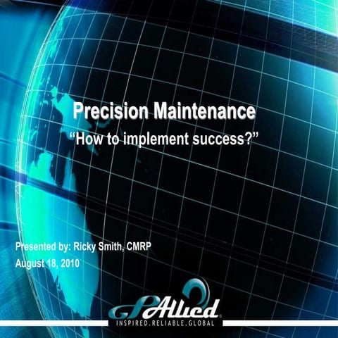 Precision Maintenance Presentation